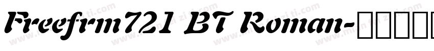 Freefrm721 BT Roman字体转换